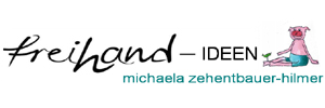 Hier kommen Sie direkt zur Webseite von Michaela Zehentbauer-Hilmer und ihren wunderbaren :: freihand-ideen.de